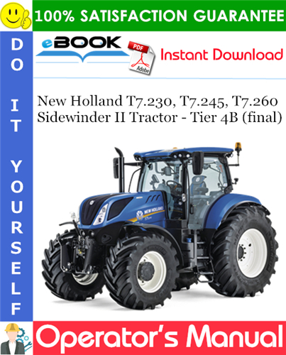 Thumbnail ☆☆ Best ☆☆ New Holland T7.230, T7.245, T7.260 Sidewinder II Tractor - Tier 4B (final) Operators Manual