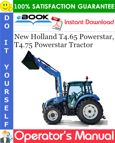 Thumbnail ☆☆ Best ☆☆ New Holland T4.65 Powerstar, T4.75 Powerstar Tractor Operators Manual