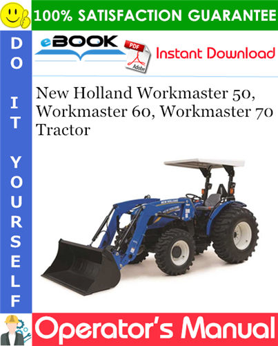Thumbnail ☆☆ Best ☆☆ New Holland Workmaster 50, Workmaster 60, Workmaster 70 Tractor Operators Manual Thumbnail ☆☆ Best ☆☆ New Holland Workmaster 50, Workmaster 60, Workmaster 70 Tractor Operators Manual