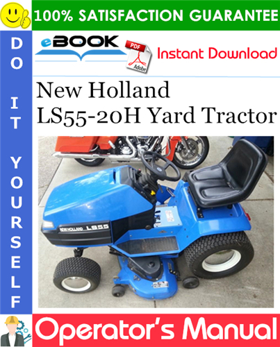 Thumbnail ☆☆ Best ☆☆ New Holland LS55-20H Yard Tractor Operators Manual