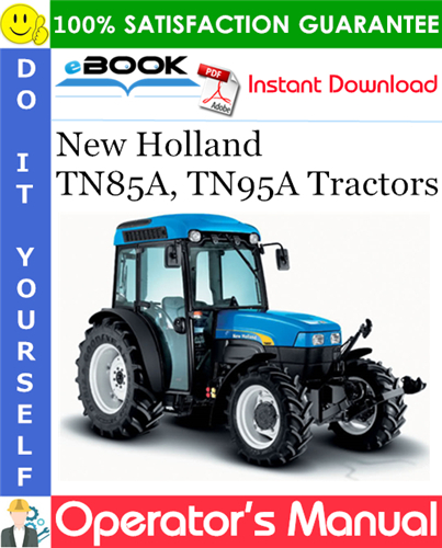 Thumbnail ☆☆ Best ☆☆ New Holland TN85A, TN95A Tractors Operators Manual