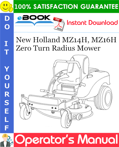 Thumbnail ☆☆ Best ☆☆ New Holland MZ14H, MZ16H Zero Turn Radius Mower Operators Manual
