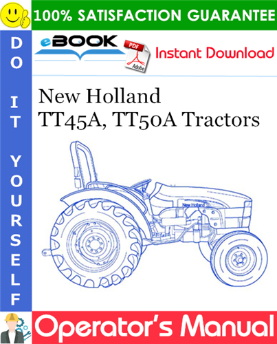 Thumbnail ☆☆ Best ☆☆ New Holland TT45A, TT50A Tractors Operators Manual