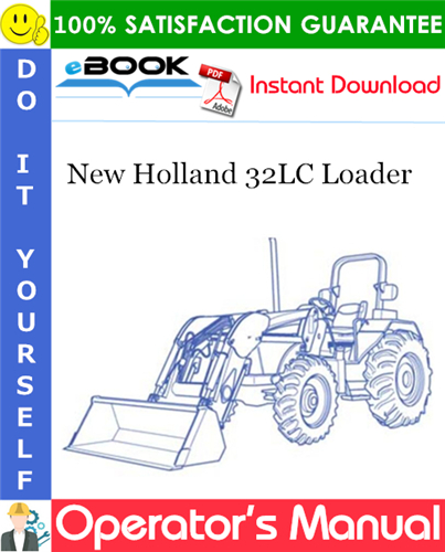 Thumbnail ☆☆ Best ☆☆ New Holland 32LC Loader Operators Manual (For TD, TLA and TNA Series Tractors)