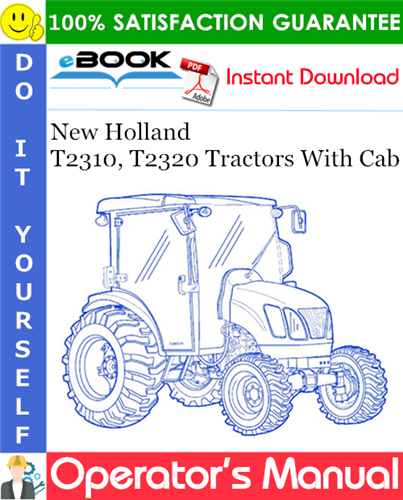 Thumbnail ☆☆ Best ☆☆ New Holland T2310, T2320 Tractors With Cab Operators Manual