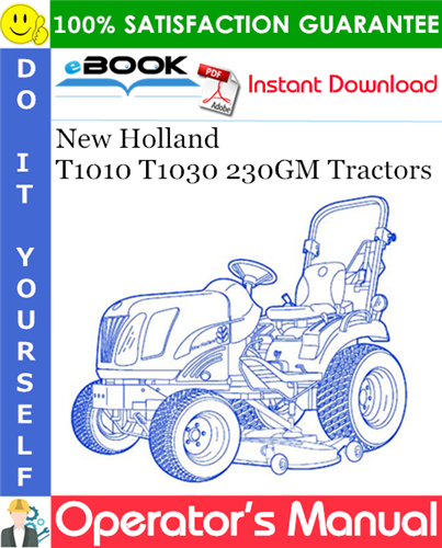 Thumbnail ☆☆ Best ☆☆ New Holland T1010 T1030 230GM Tractors Operators Manual