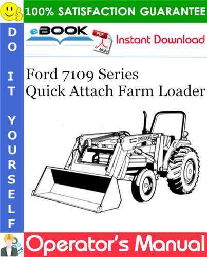 Thumbnail ☆☆ Best ☆☆ Ford 7109 Series Quick Attach Farm Loader Operators Manual