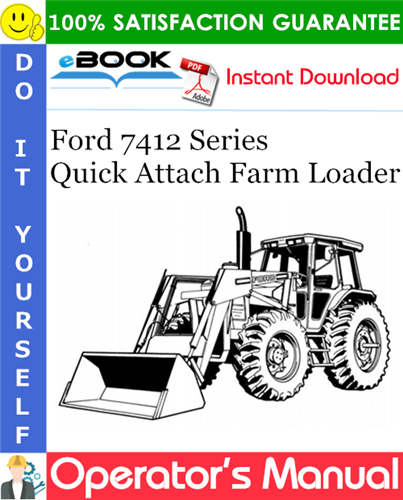 Thumbnail ☆☆ Best ☆☆ Ford 7412 Series Quick Attach Farm Loader Operators Manual