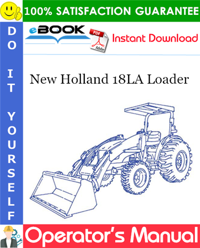 Thumbnail ☆☆ Best ☆☆ New Holland 18LA Loader Operators Manual (For TC48DA and TC55DA Tractors)