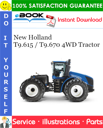 Thumbnail ☆☆ Best ☆☆ New Holland T9.615 / T9.670 4WD Tractor Parts Catalog Manual