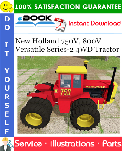 Thumbnail ☆☆ Best ☆☆ New Holland 750V, 800V Versatile Series-2 4WD Tractor Parts Catalog Manual