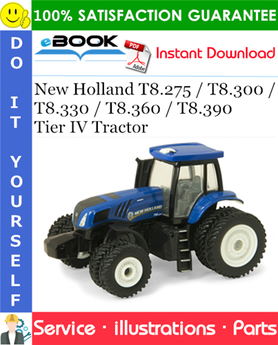Thumbnail ☆☆ Best ☆☆ New Holland T8.275 / T8.300 / T8.330 / T8.360 / T8.390 Tier IV Tractor Parts Catalog Manual