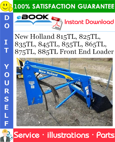 Thumbnail ☆☆ Best ☆☆ New Holland 815TL, 825TL, 835TL, 845TL, 855TL, 865TL, 875TL, 885TL Front End Loader Parts Catalog Manual