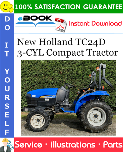 Thumbnail ☆☆ Best ☆☆ New Holland TC24D - 3 CYL Compact Tractor Parts Catalog Manual