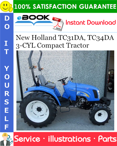 Thumbnail ☆☆ Best ☆☆ New Holland TC31DA, TC34DA - 3 CYL Compact Tractor Parts Catalog Manual
