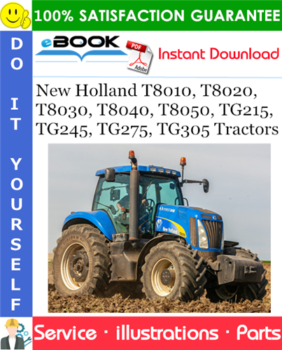 Thumbnail ☆☆ Best ☆☆ New Holland T8010, T8020, T8030, T8040, T8050, TG215, TG245, TG275, TG305 Tractors Parts Catalog Manual