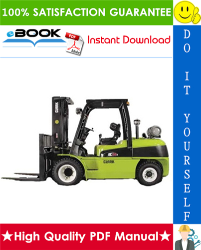 Thumbnail ☆☆ Best ☆☆ Clark C40D, C45D, C50sD, C55sD, C40L, C45L, C50sL, C55sL Forklift Trucks Service Repair Manual
