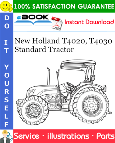 Thumbnail ☆☆ Best ☆☆ New Holland T4020, T4030 Standard Tractor Parts Catalog Manual