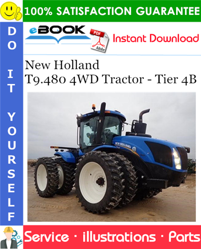 Thumbnail ☆☆ Best ☆☆ New Holland T9.480 4WD Tractor - Tier 4B Parts Catalog Manual