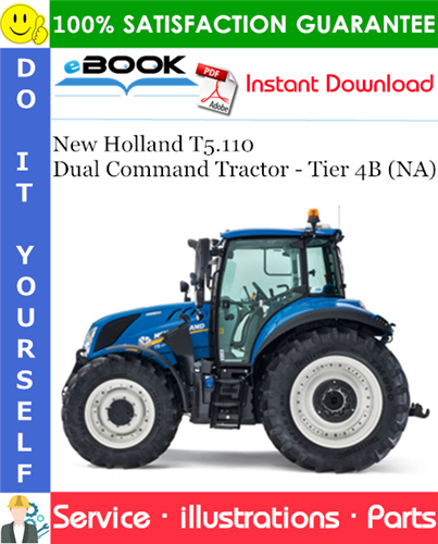 Thumbnail ☆☆ Best ☆☆ New Holland T5.110 Dual Command Tractor - Tier 4B (NA) Parts Catalog Manual