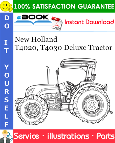 Thumbnail ☆☆ Best ☆☆ New Holland T4020, T4030 Deluxe Tractor Parts Catalog Manual