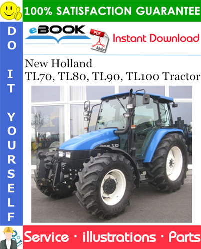 Thumbnail ☆☆ Best ☆☆ New Holland TL70, TL80, TL90, TL100 Tractor Parts Catalog Manual