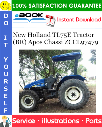 Thumbnail ☆☆ Best ☆☆ New Holland TL75E Tractor (BR) Apos Chassi ZCCL97479 Parts Catalog Manual