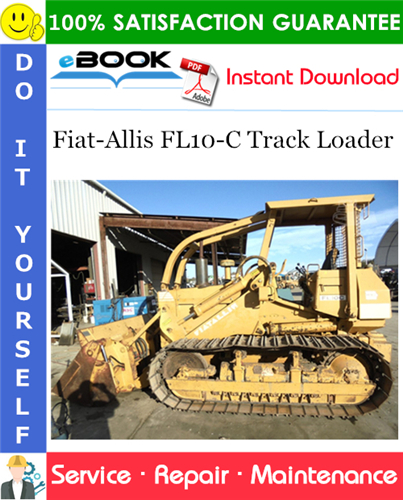 Thumbnail ☆☆ Best ☆☆ Fiat-Allis FL10-C Track Loader Service Repair Manual