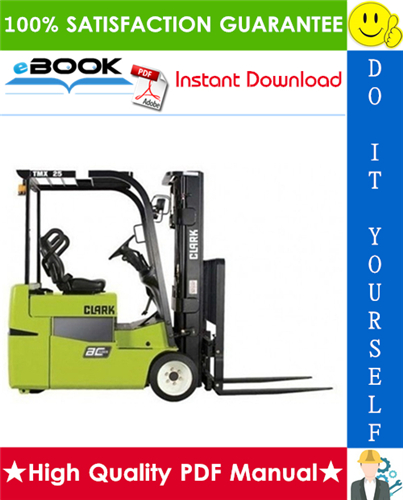 Thumbnail ☆☆ Best ☆☆ Clark TMX12, TMX13, TMX15S, TMX15, TMX17, TMX18, TMX20, TMX20x, TMX25，EPX16, EPX18 Forklift Trucks Service Repair Manual