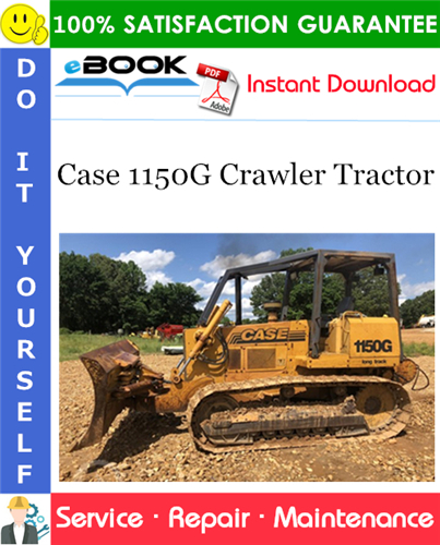 Thumbnail ☆☆ Best ☆☆ Case 1150G Crawler Tractor Service Repair Manual