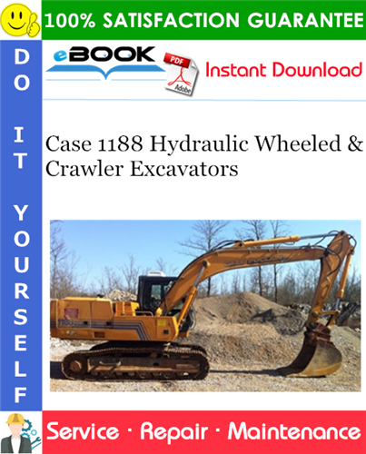 Thumbnail ☆☆ Best ☆☆ Case 1188 Hydraulic Wheeled and Crawler Excavators Service Repair Manual