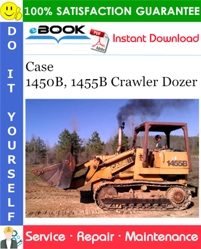Thumbnail ☆☆ Best ☆☆ Case 1450B, 1455B Crawler Dozer Service Repair Manual