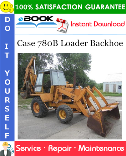 Thumbnail ☆☆ Best ☆☆ Case 780B Loader Backhoe Service Repair Manual