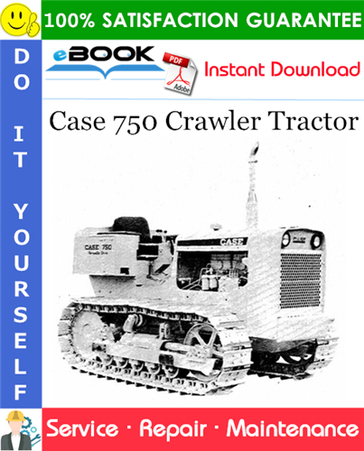 Thumbnail ☆☆ Best ☆☆ Case 750 Crawler Tractor Service Repair Manual