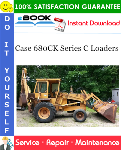 Thumbnail ☆☆ Best ☆☆ Case 680CK Series C Loaders Service Repair Manual