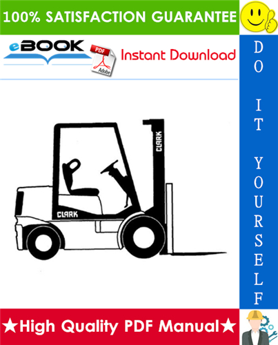 Thumbnail ☆☆ Best ☆☆ Clark GPX 30, GPX 35, GPX 40, GPX 40S, GPX 50, GPX 55, DPX 30, DPX 35, DPX 40, DPX 40S, DPX 50, DPX 55 Forklift Trucks Service Repair Manual