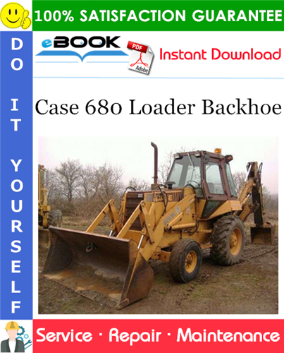 Thumbnail ☆☆ Best ☆☆ Case 680 Loader Backhoe Service Repair Manual (Prior to SN 9101501)