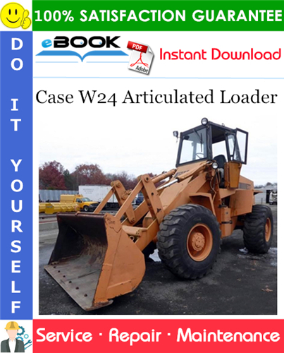 Thumbnail ☆☆ Best ☆☆ Case W24 Articulated Loader Service Repair Manual Thumbnail ☆☆ Best ☆☆ Case W24 Articulated Loader Service Repair Manual