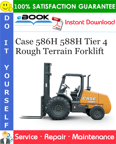 Thumbnail ☆☆ Best ☆☆ Case 586H 588H Tier 4 Rough Terrain Forklift Service Repair Manual (from PIN NCC570000) Thumbnail ☆☆ Best ☆☆ Case 586H 588H Tier 4 Rough Terrain Forklift Service Repair Manual (from PIN NCC570000)