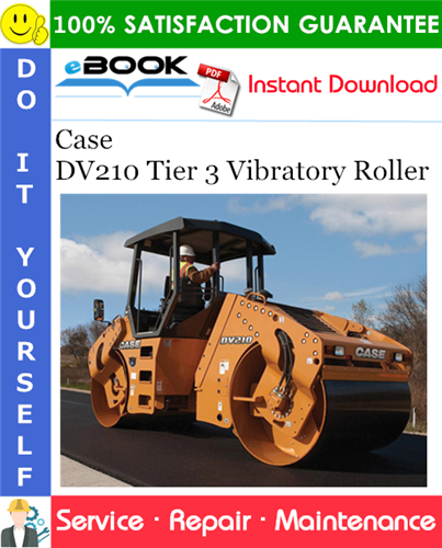 Thumbnail ☆☆ Best ☆☆ Case DV210 Tier 3 Vibratory Roller Service Repair Manual