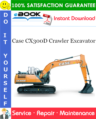 Thumbnail ☆☆ Best ☆☆ Case CX300D Crawler Excavator Service Repair Manual (MEA Market)