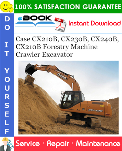 Thumbnail ☆☆ Best ☆☆ Case CX210B, CX230B, CX240B, CX210B Forestry Machine Crawler Excavator Service Repair Manual