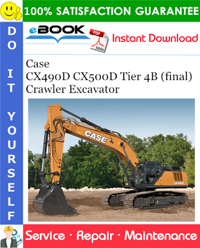 Thumbnail ☆☆ Best ☆☆ Case CX490D CX500D Tier 4B (final) Crawler Excavator Service Repair Manual