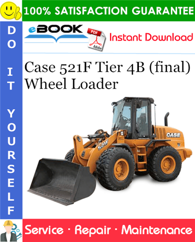 Thumbnail ☆☆ Best ☆☆ Case 521F Tier 4B (final) Wheel Loader Service Repair Manual