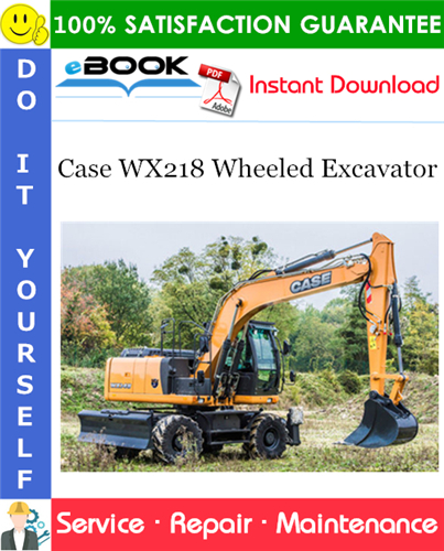 Thumbnail ☆☆ Best ☆☆ Case WX218 Wheeled Excavator Service Repair Manual