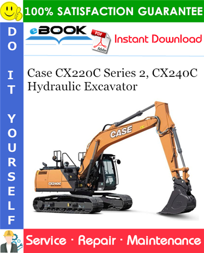 Thumbnail ☆☆ Best ☆☆ Case CX220C Series 2, CX240C Hydraulic Excavator Service Repair Manual