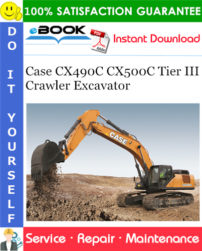 Thumbnail ☆☆ Best ☆☆ Case CX490C CX500C Tier III Crawler Excavator Service Repair Manual