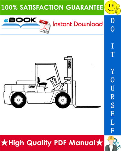 Thumbnail ☆☆ Best ☆☆ Clark GPH 50, GPH 60, GPH 70, GPH 75, DPH 50, DPH 60, DPH 70, DPH 75 Lift Trucks Service Repair Manual
