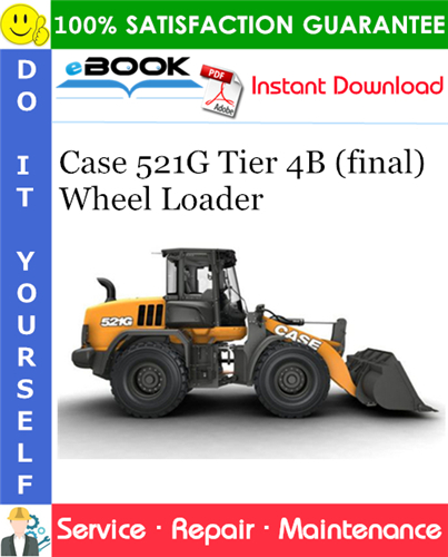 Thumbnail ☆☆ Best ☆☆ Case 521G Tier 4B (final) Wheel Loader Service Repair Manual Thumbnail ☆☆ Best ☆☆ Case 521G Tier 4B (final) Wheel Loader Service Repair Manual