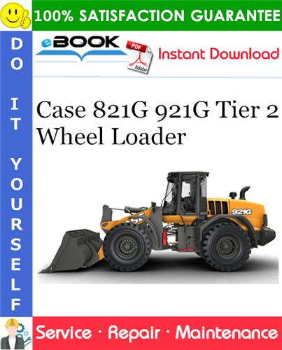 Thumbnail ☆☆ Best ☆☆ Case 821G 921G Tier 2 Wheel Loader Service Repair Manual